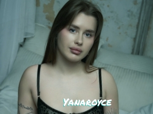 Yanaroyce