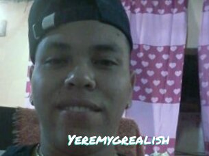 Yeremygrealish