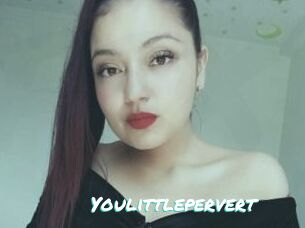 Youlittlepervert