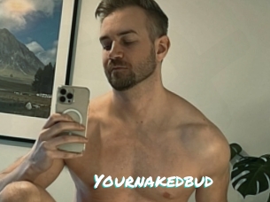Yournakedbud
