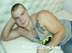 Yoursecretplayer