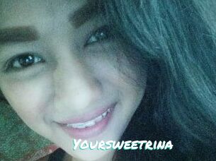 Yoursweetrina