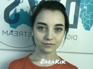 ZaraKik
